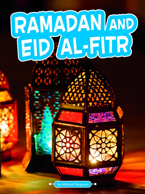 Title details for Ramadan and Eid al-Fitr by Melissa Ferguson - Available